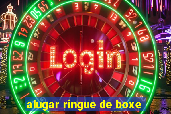 alugar ringue de boxe